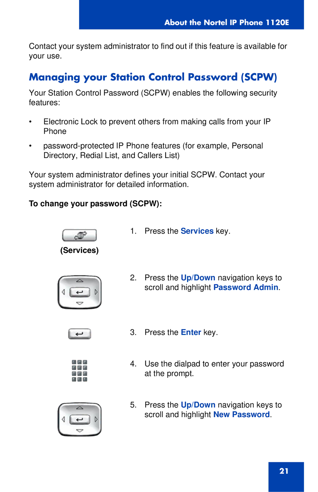 Nortel Networks 1120E manual Managing your Station Control Password Scpw, To change your password Scpw 