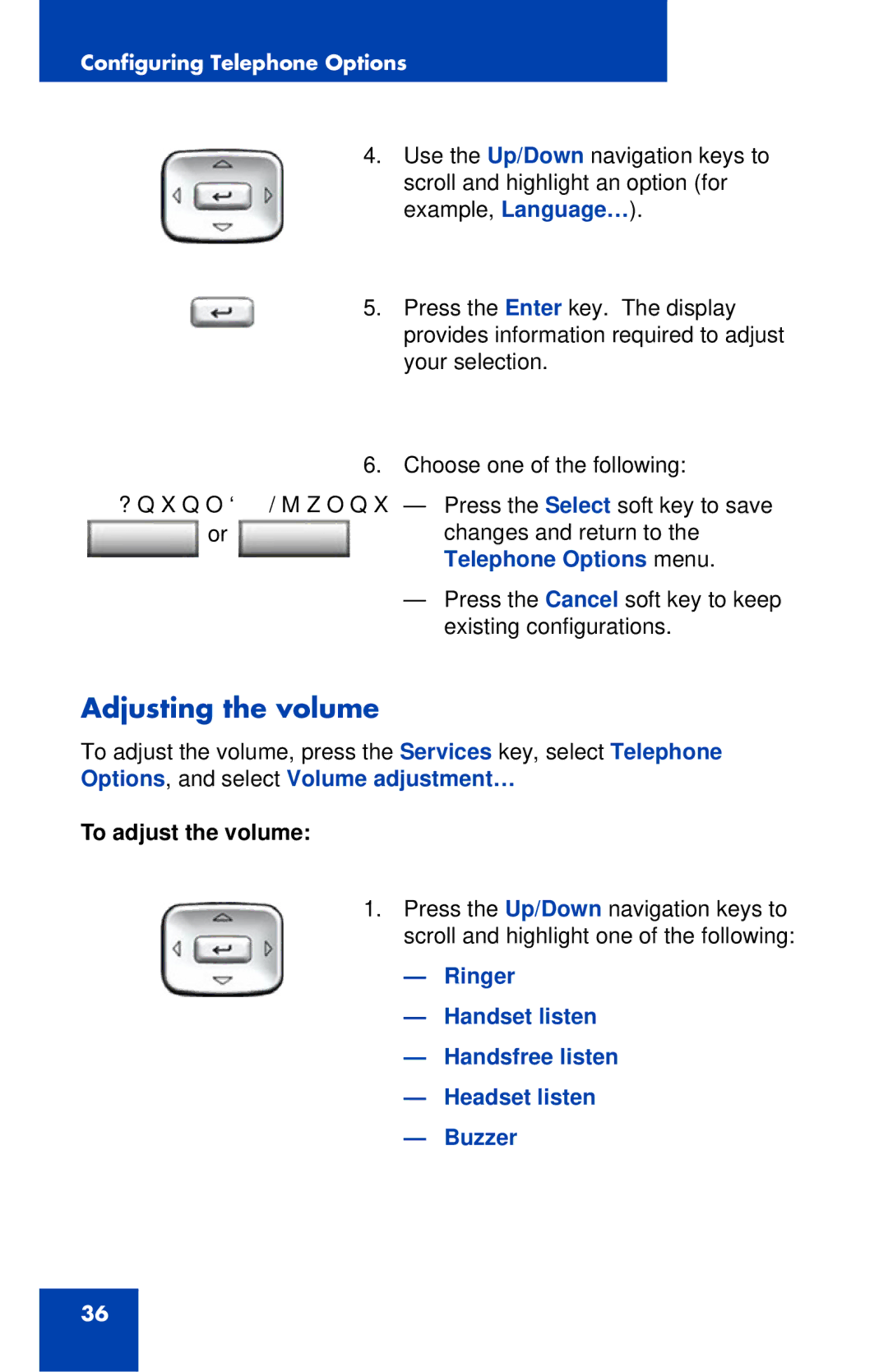 Nortel Networks 1120E manual Adjusting the volume, Telephone Options menu, To adjust the volume 