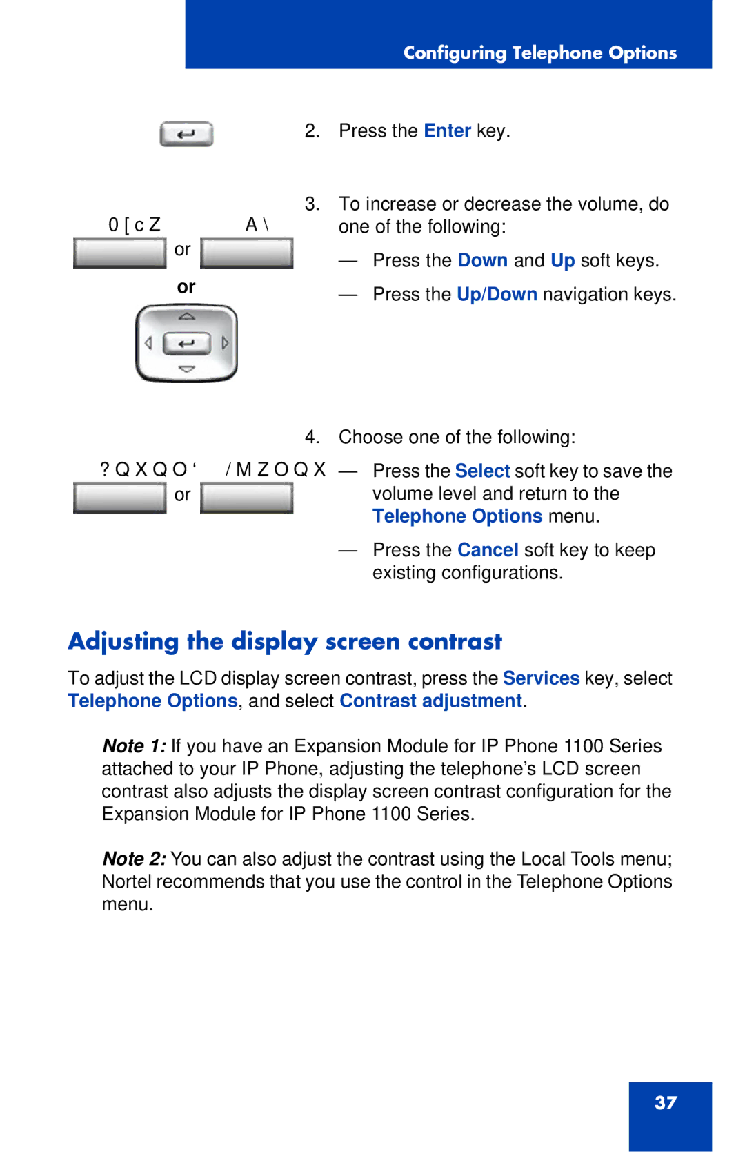 Nortel Networks 1120E manual Adjusting the display screen contrast 