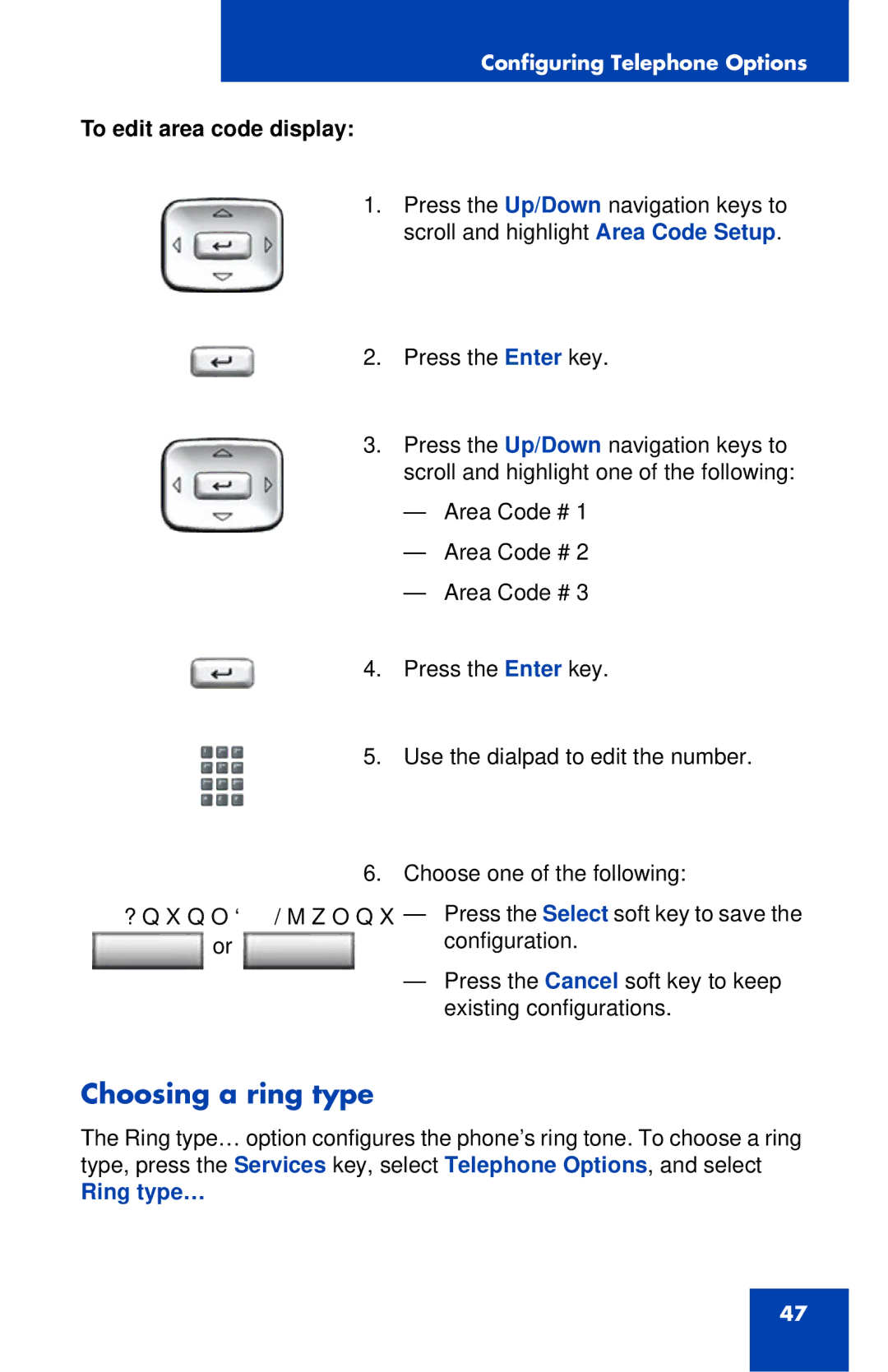 Nortel Networks 1120E manual Choosing a ring type, To edit area code display, Ring type… 