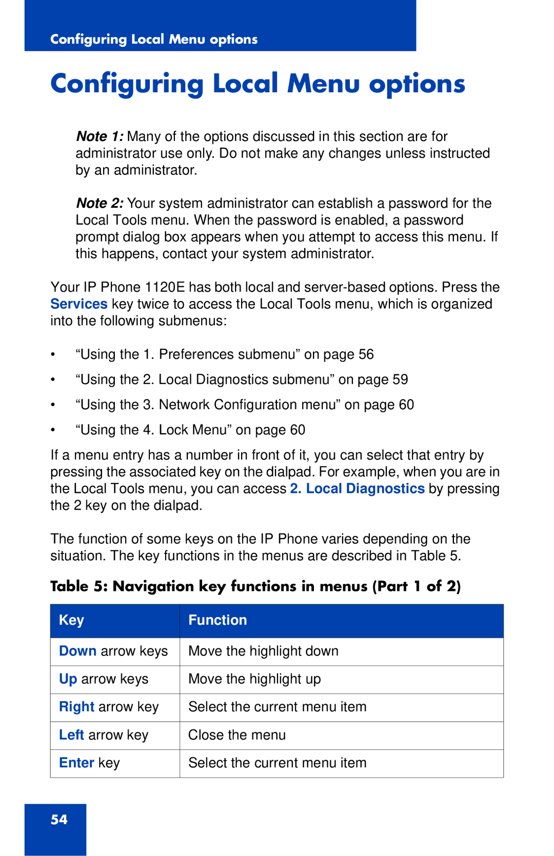 Nortel Networks 1120E manual Configuring Local Menu options, Navigation key functions in menus Part 1, Enter key 