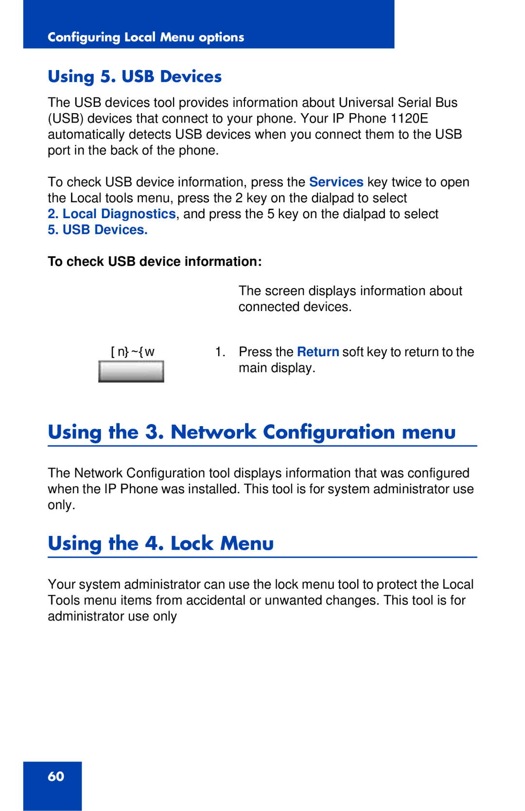 Nortel Networks 1120E manual Using the 3. Network Configuration menu, Using the 4. Lock Menu, Using 5. USB Devices 