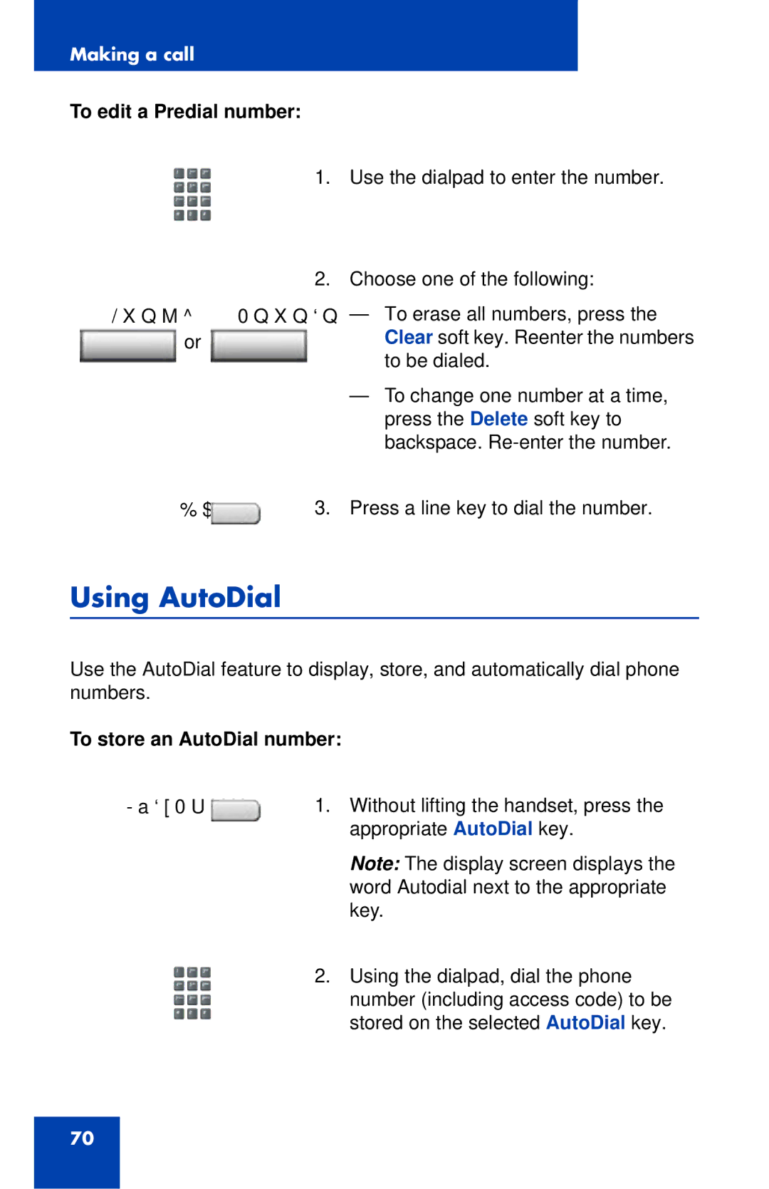 Nortel Networks 1120E manual Using AutoDial, To edit a Predial number, To store an AutoDial number 