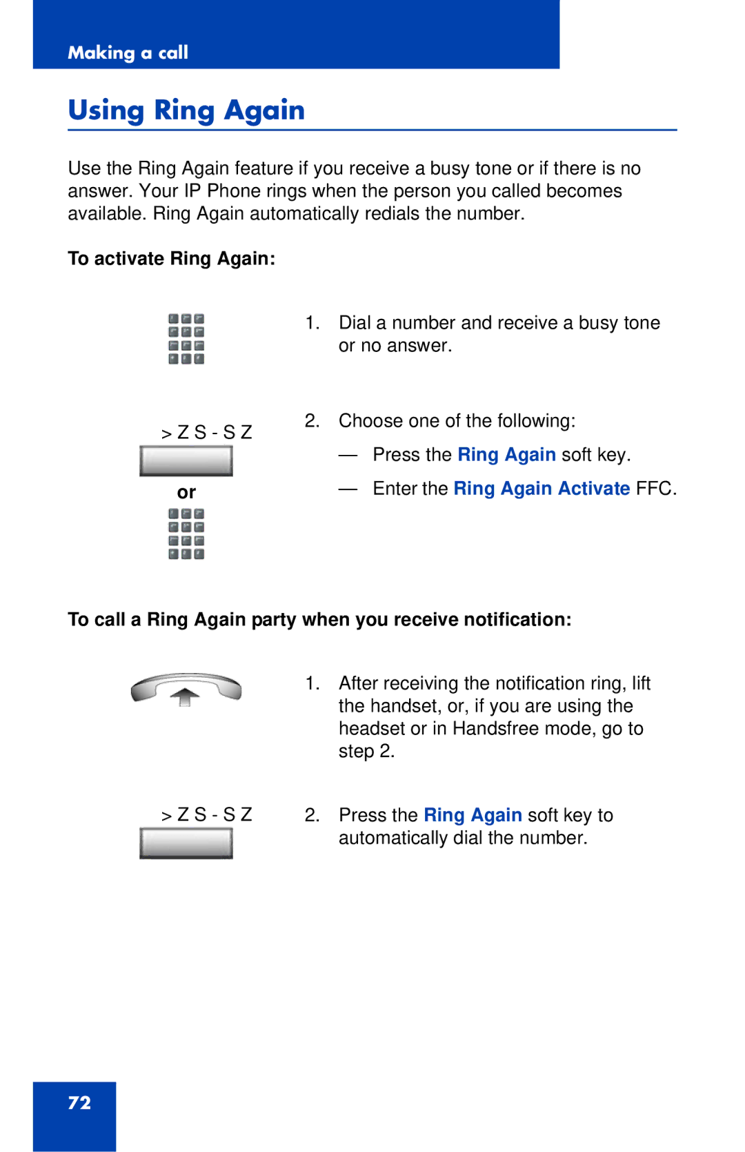 Nortel Networks 1120E manual Using Ring Again, To activate Ring Again, Enter the Ring Again Activate FFC 