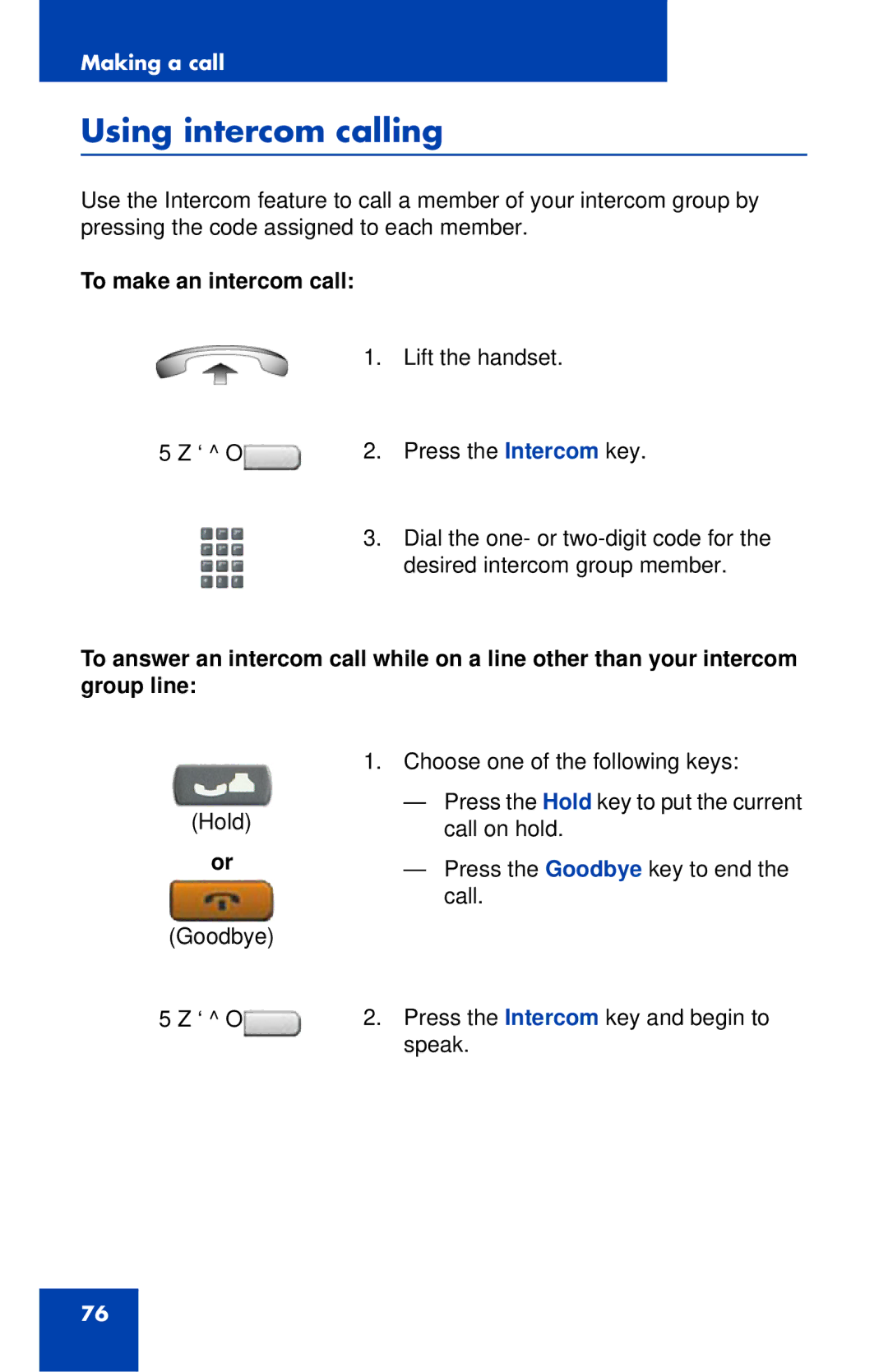 Nortel Networks 1120E manual Using intercom calling, To make an intercom call 