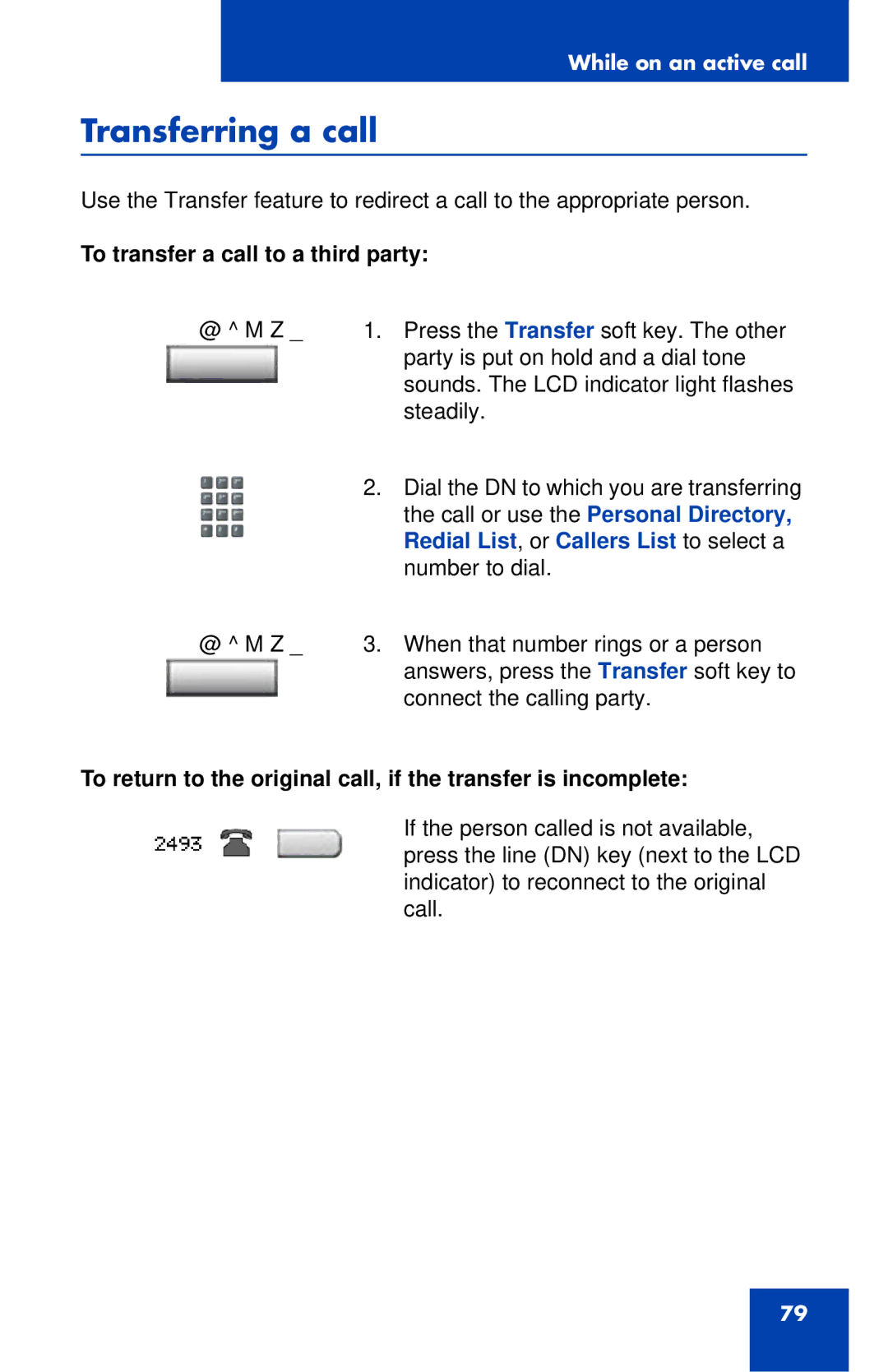 Nortel Networks 1120E Transferring a call, To transfer a call to a third party, Redial List , or Callers List to select a 