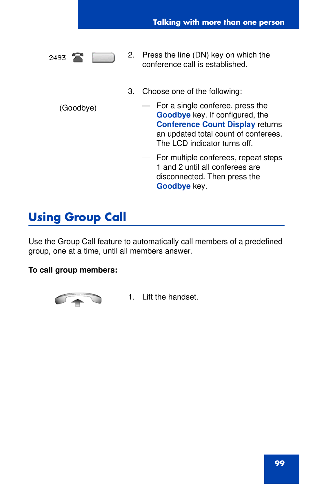 Nortel Networks 1120E manual Using Group Call, Conference Count Display returns, Goodbye key, To call group members 