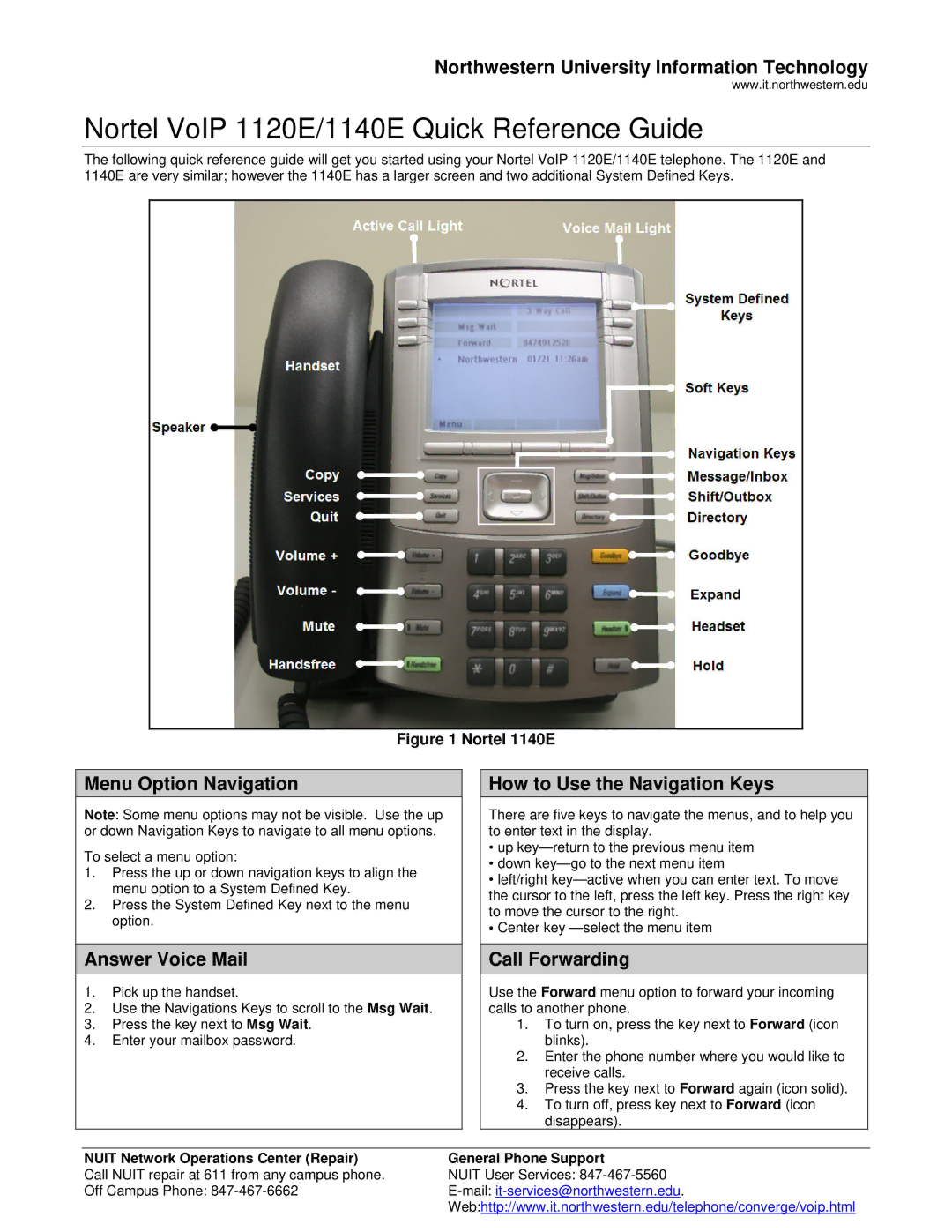 Nortel Networks 1120E/1140E user service Northwestern University Information Technology, Menu Option Navigation 