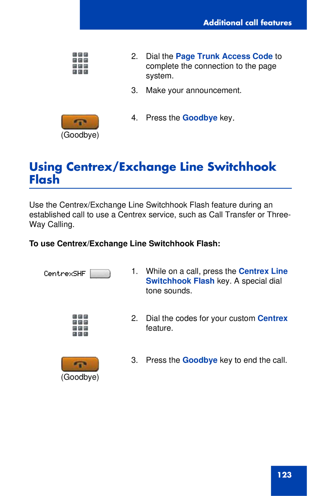 Nortel Networks 1140E manual Using Centrex/Exchange Line Switchhook Flash, To use Centrex/Exchange Line Switchhook Flash 