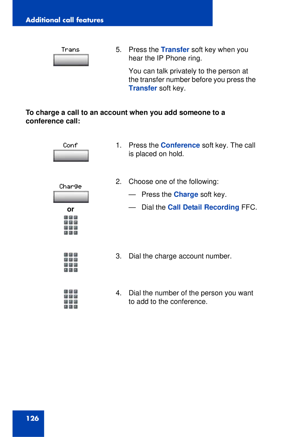 Nortel Networks 1140E manual Transfer soft key 