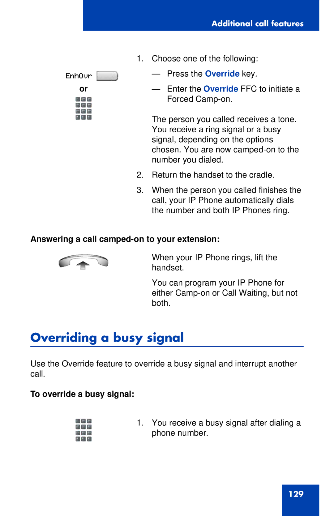 Nortel Networks 1140E Overriding a busy signal, Answering a call camped-on to your extension, To override a busy signal 