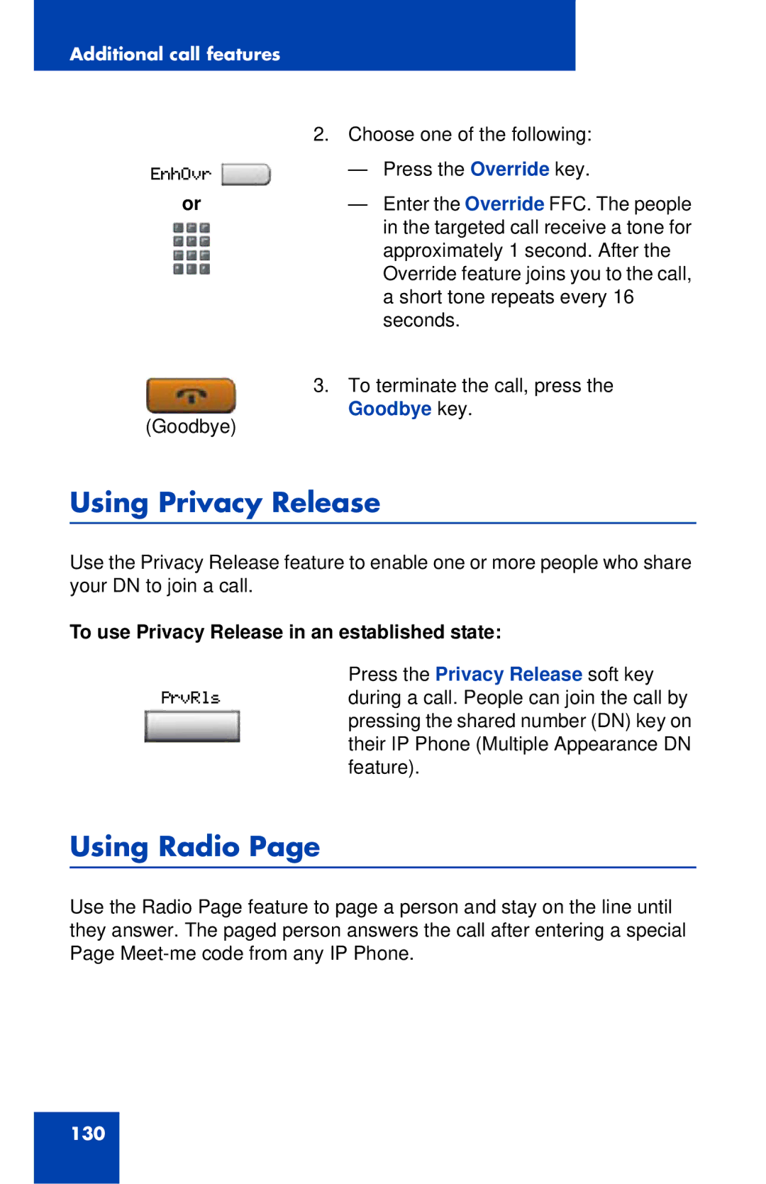 Nortel Networks 1140E manual Using Privacy Release, Using Radio, To use Privacy Release in an established state 