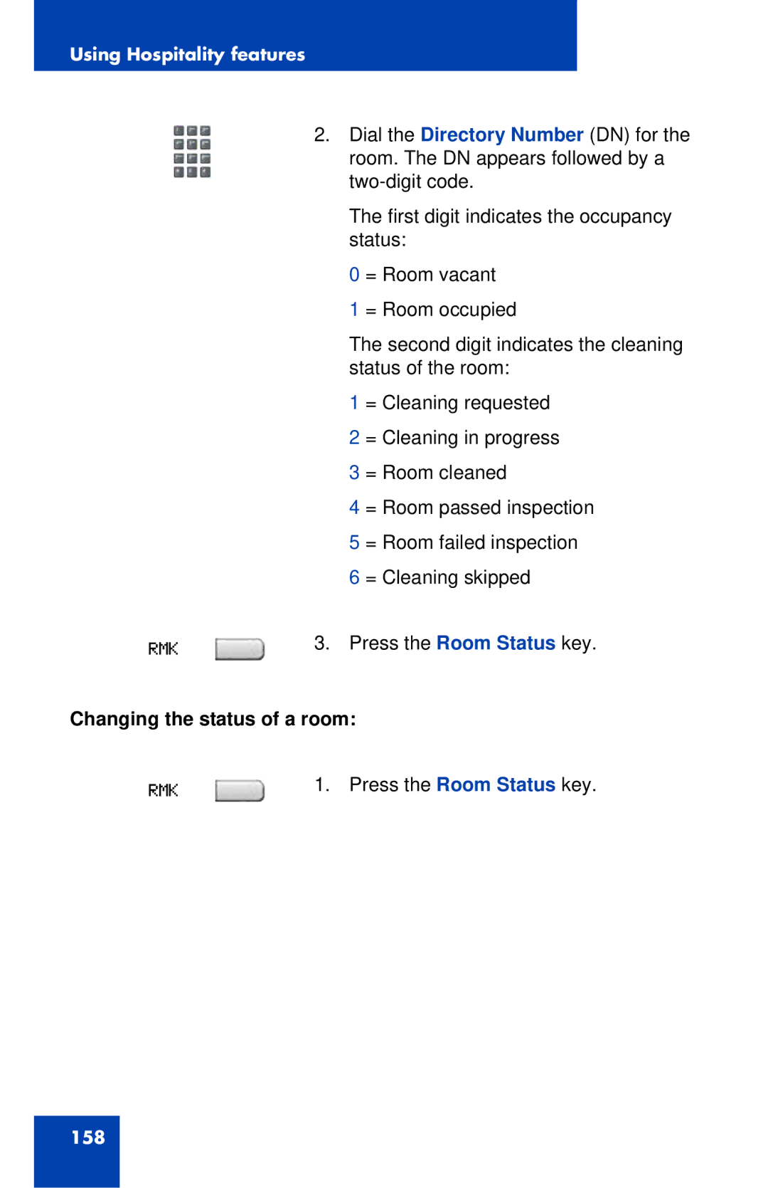 Nortel Networks 1140E manual Changing the status of a room 