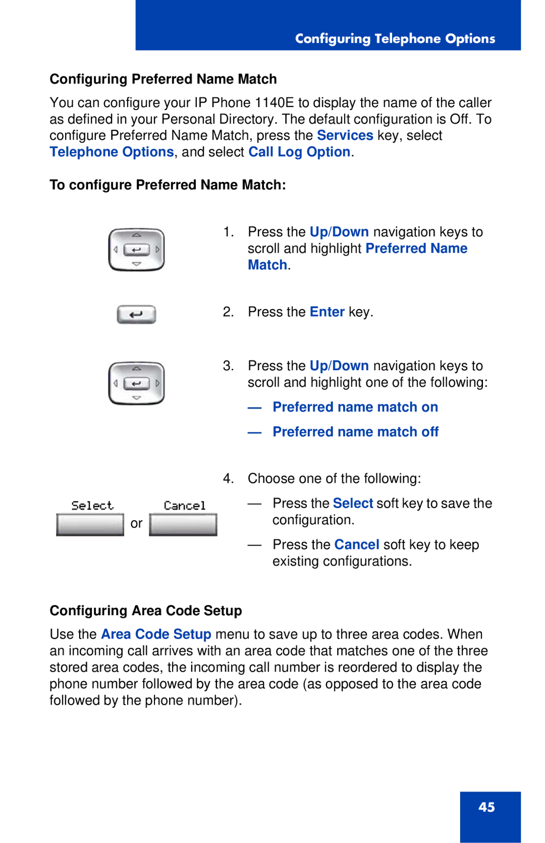 Nortel Networks 1140E Configuring Preferred Name Match, To configure Preferred Name Match, Configuring Area Code Setup 