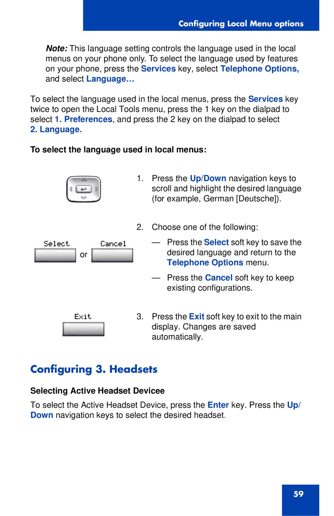 Nortel Networks 1140E manual Configuring 3. Headsets, Language, To select the language used in local menus 