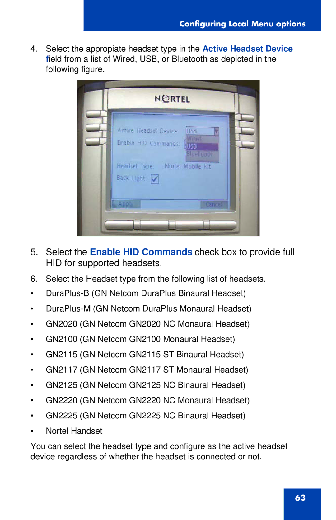 Nortel Networks 1140E manual Configuring Local Menu options 