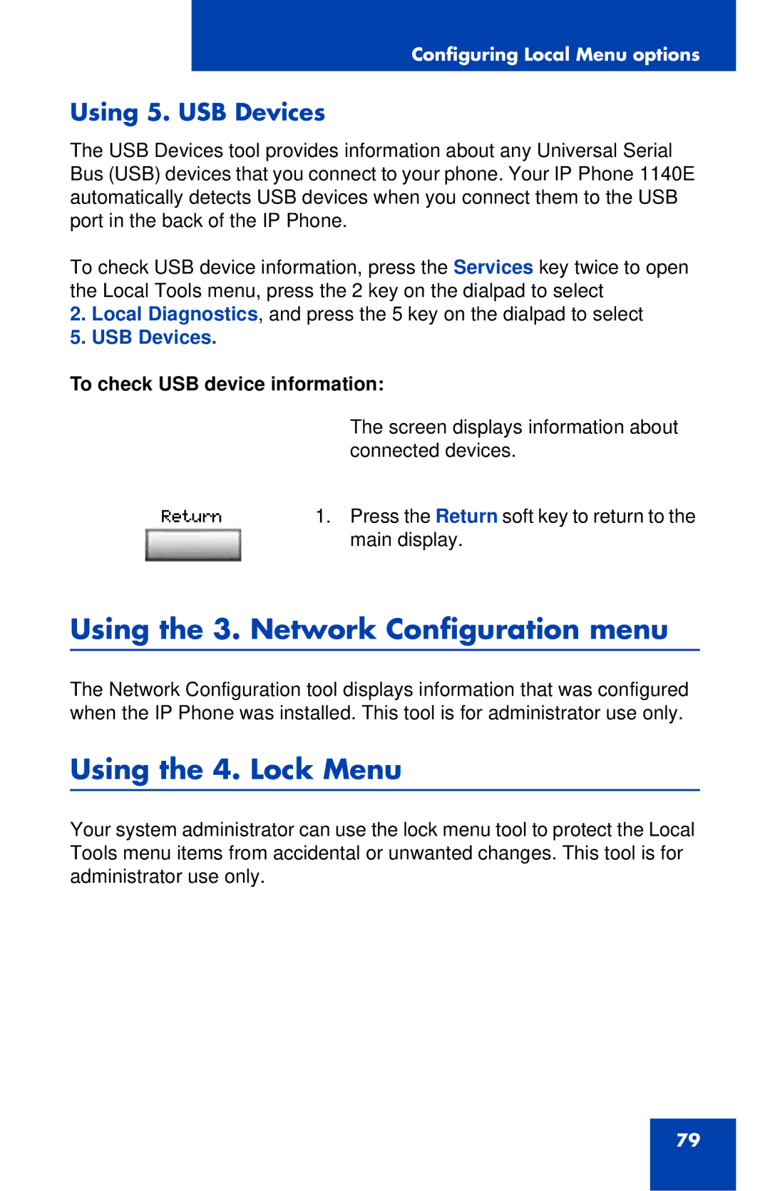 Nortel Networks 1140E manual Using the 3. Network Configuration menu, Using the 4. Lock Menu, Using 5. USB Devices 