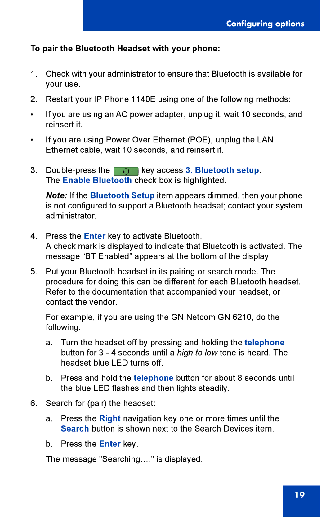 Nortel Networks 1140E manual To pair the Bluetooth Headset with your phone 