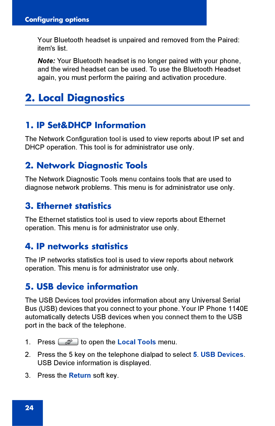 Nortel Networks 1140E manual Local Diagnostics, IP Set&DHCP Information 