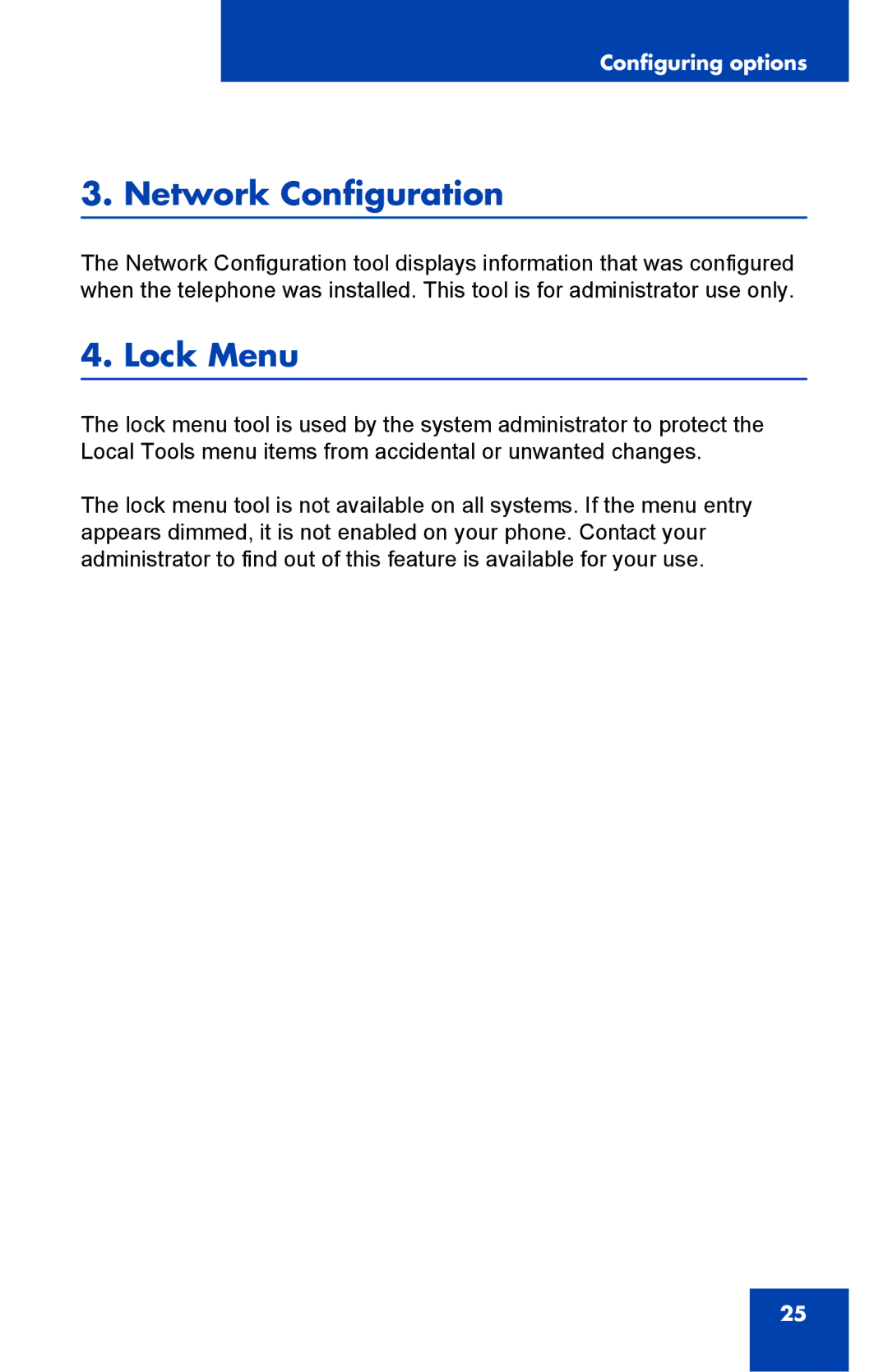 Nortel Networks 1140E manual Network Configuration, Lock Menu 