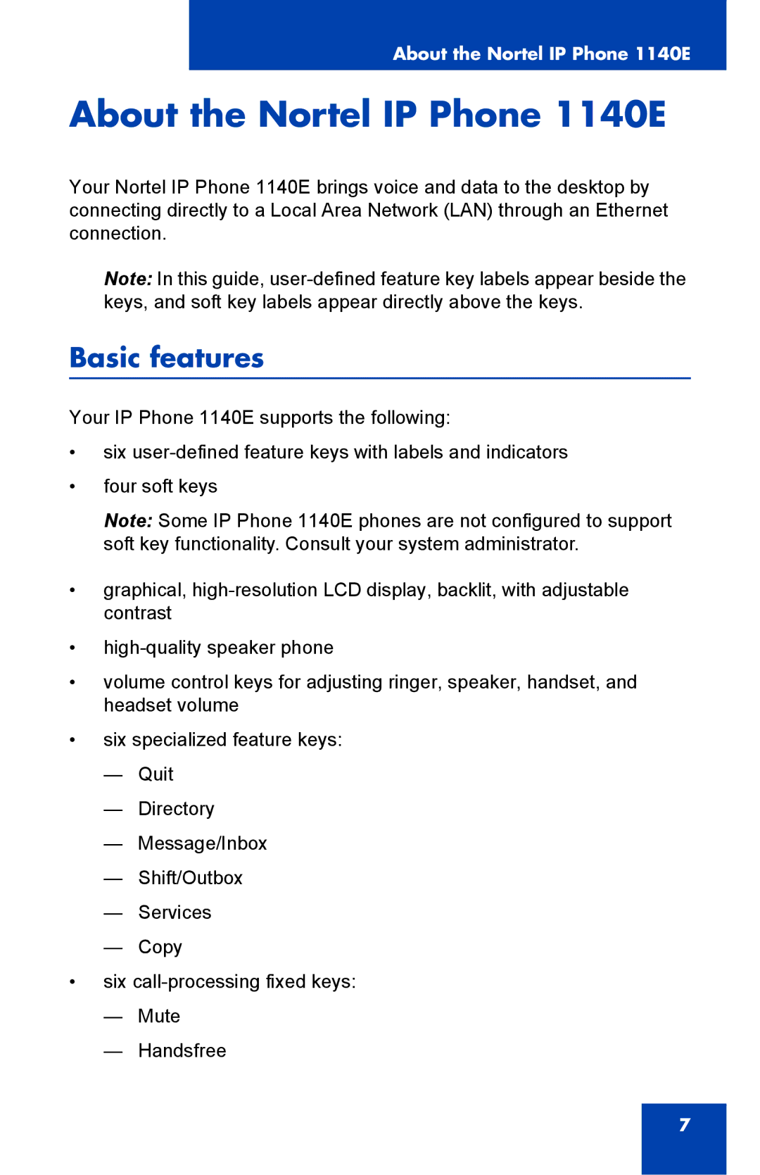 Nortel Networks manual About the Nortel IP Phone 1140E, Basic features 