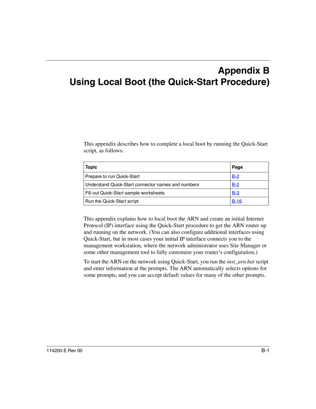 Nortel Networks 114200-E manual Appendix B Using Local Boot the Quick-Start Procedure 