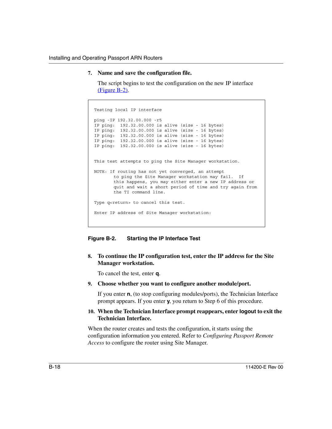 Nortel Networks 114200-E manual To cancel the test, enter q, Figure B-2. Starting the IP Interface Test 