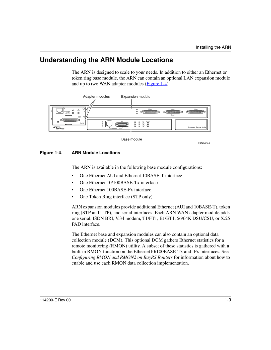 Nortel Networks 114200-E manual Understanding the ARN Module Locations 