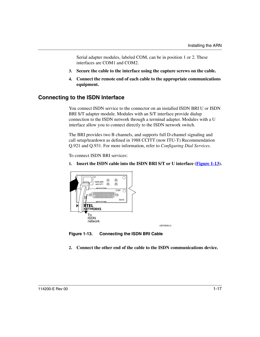 Nortel Networks 114200-E manual Connecting to the Isdn Interface, Connecting the Isdn BRI Cable 