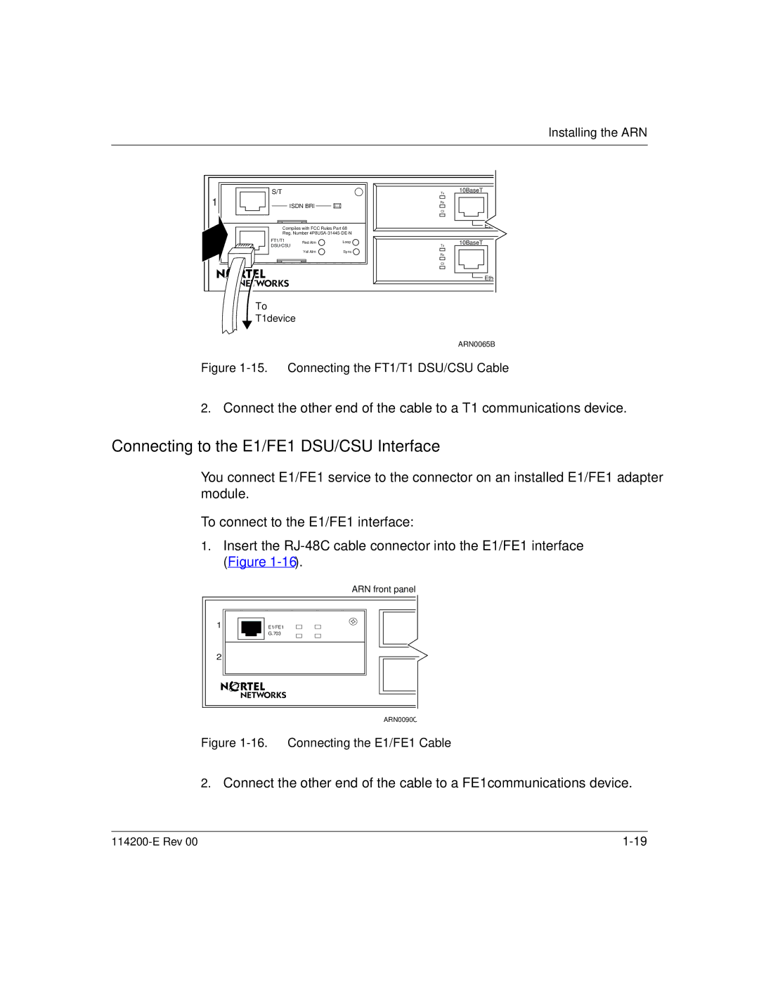 Nortel Networks 114200-E manual Connecting to the E1/FE1 DSU/CSU Interface, Connecting the FT1/T1 DSU/CSU Cable 