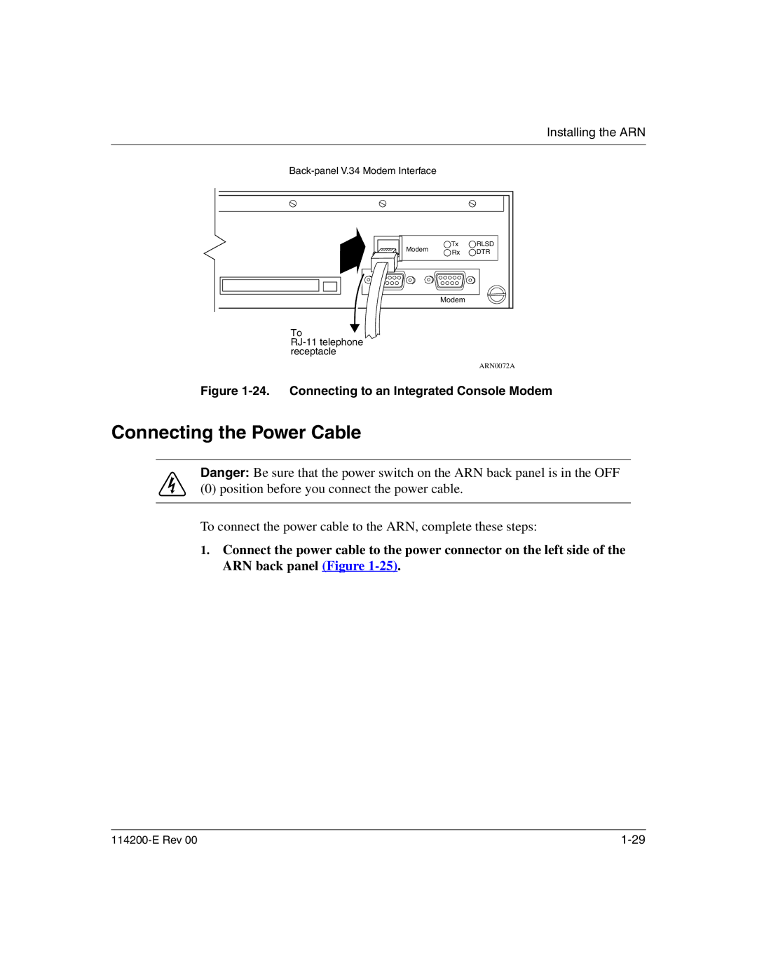 Nortel Networks 114200-E manual Connecting the Power Cable, Connecting to an Integrated Console Modem 