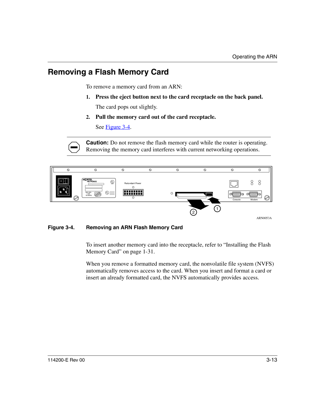 Nortel Networks 114200-E manual Removing a Flash Memory Card, To remove a memory card from an ARN 