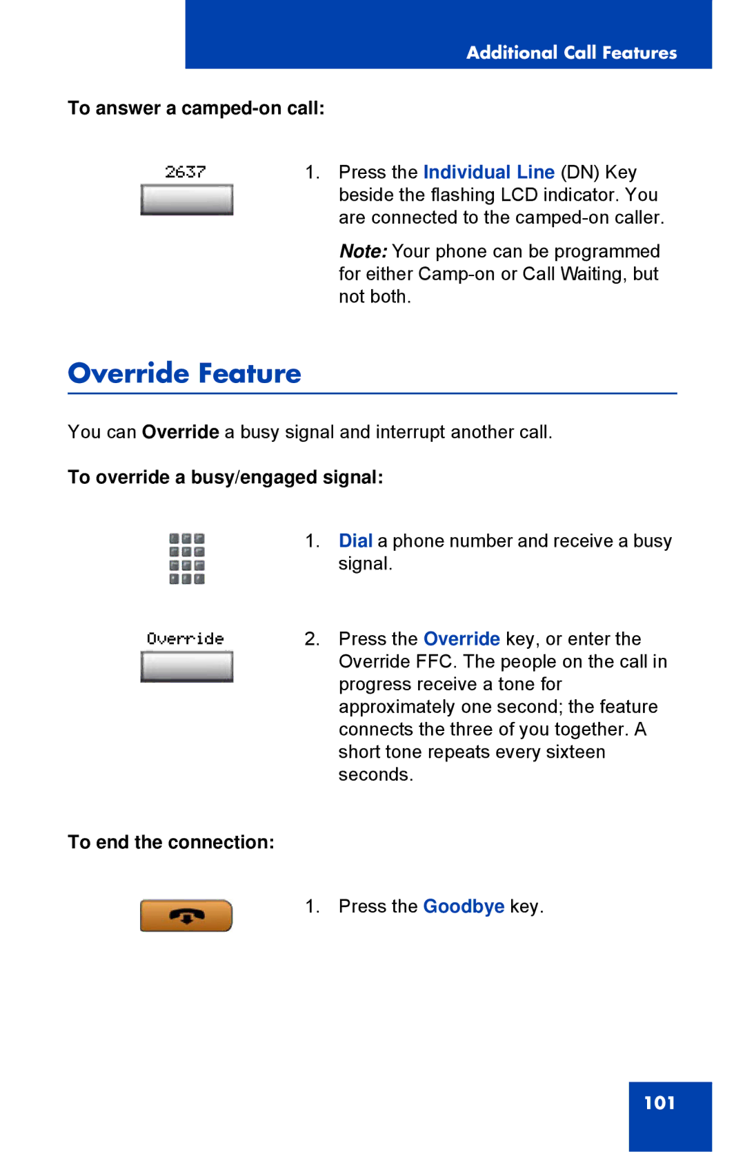 Nortel Networks 1150E manual Override Feature, To answer a camped-on call, To override a busy/engaged signal 