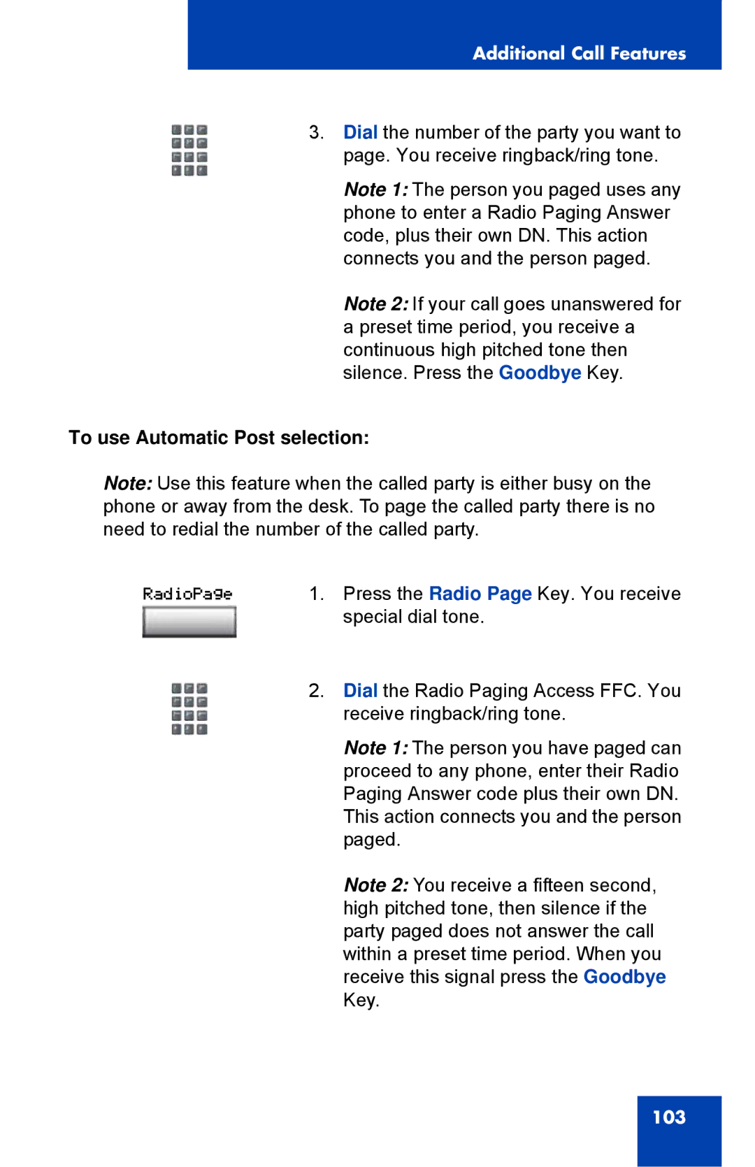 Nortel Networks 1150E manual To use Automatic Post selection 