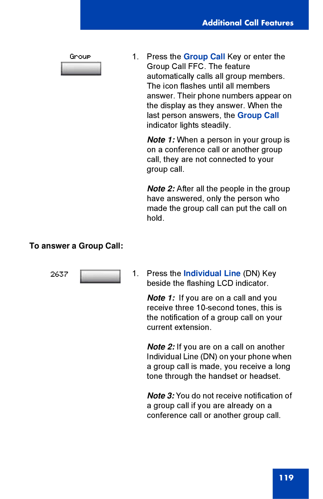 Nortel Networks 1150E manual To answer a Group Call 