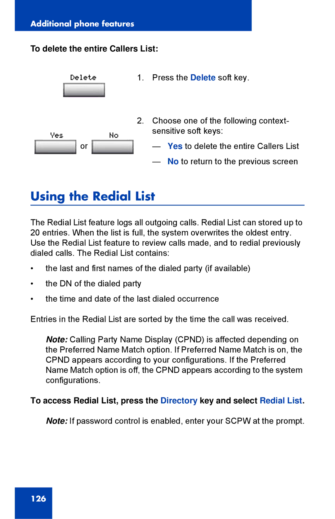 Nortel Networks 1150E manual Using the Redial List, To delete the entire Callers List 