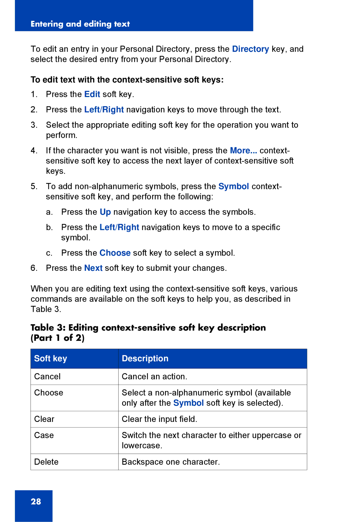 Nortel Networks 1150E manual To edit text with the context-sensitive soft keys 