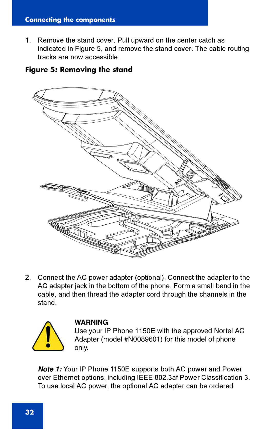 Nortel Networks 1150E manual Removing the stand 