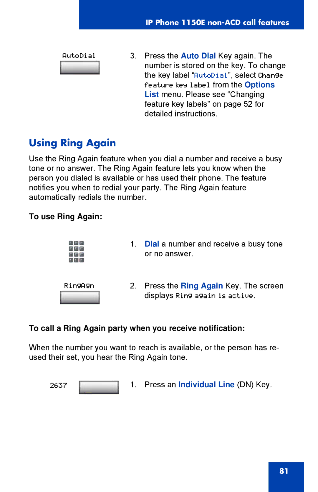 Nortel Networks 1150E manual Using Ring Again, To use Ring Again, To call a Ring Again party when you receive notification 