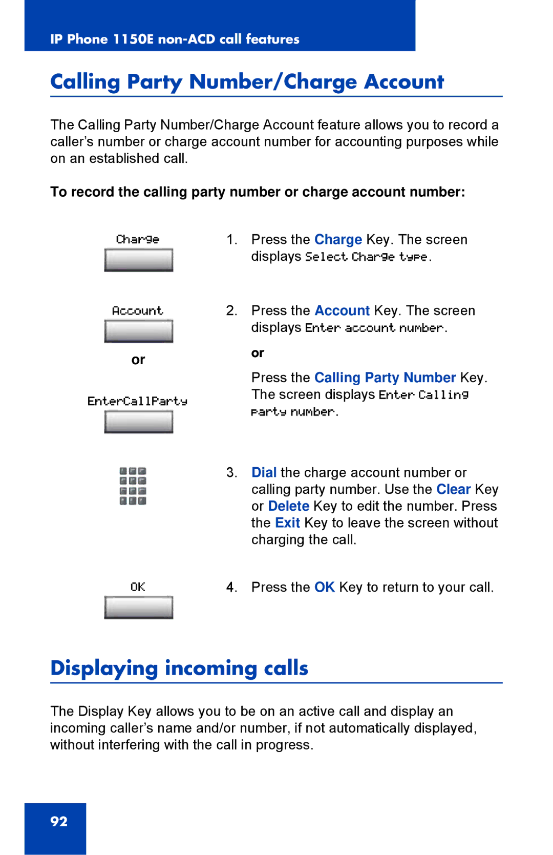 Nortel Networks 1150E manual Calling Party Number/Charge Account, Displaying incoming calls 