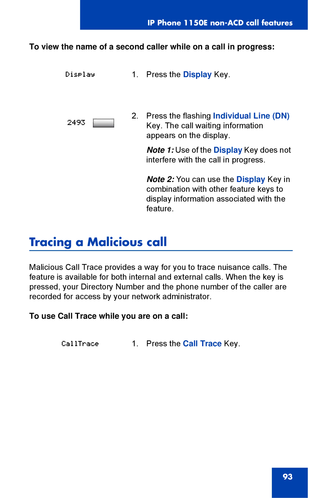 Nortel Networks 1150E manual Tracing a Malicious call, To use Call Trace while you are on a call 