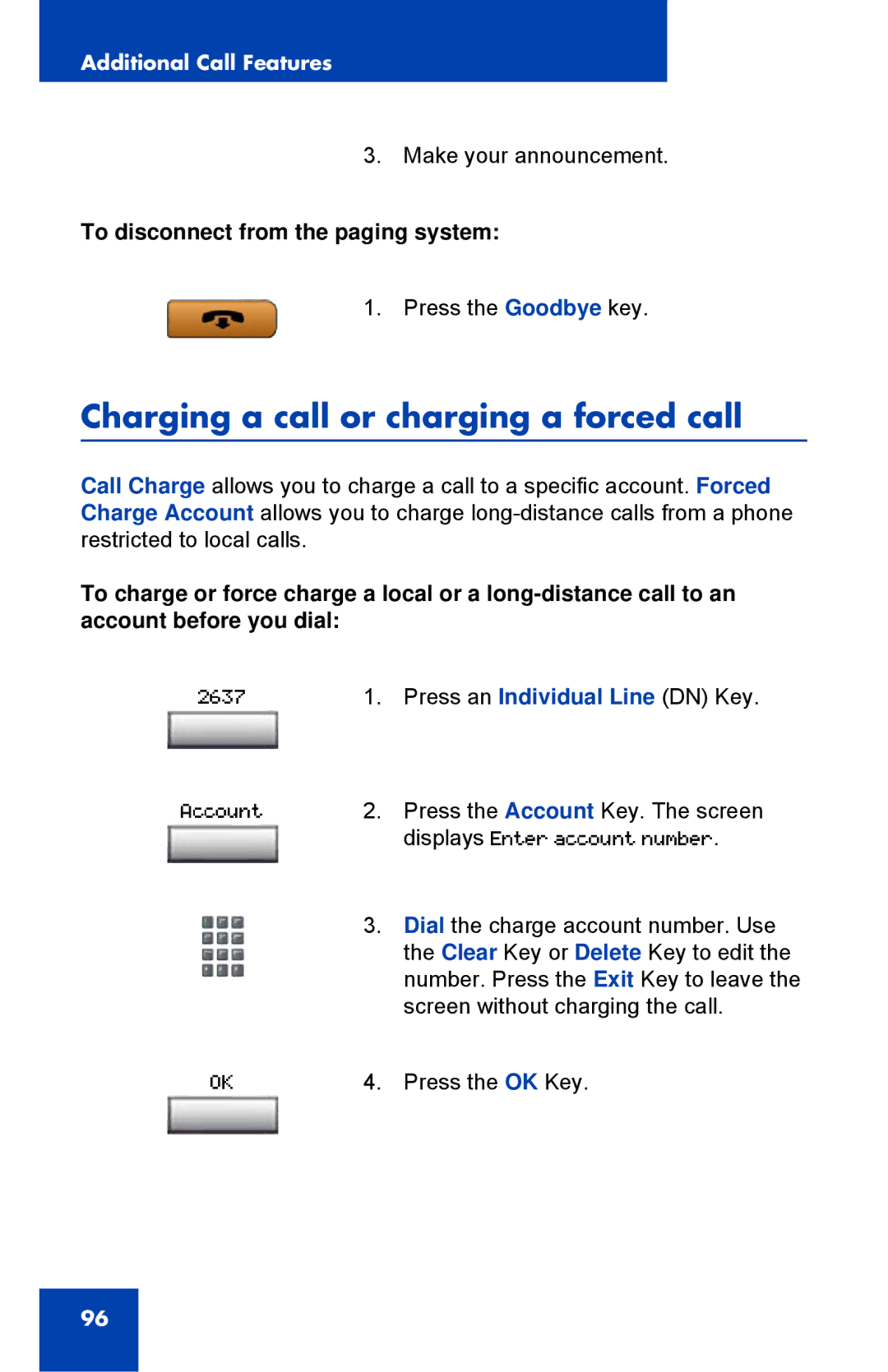 Nortel Networks 1150E manual Charging a call or charging a forced call, To disconnect from the paging system 
