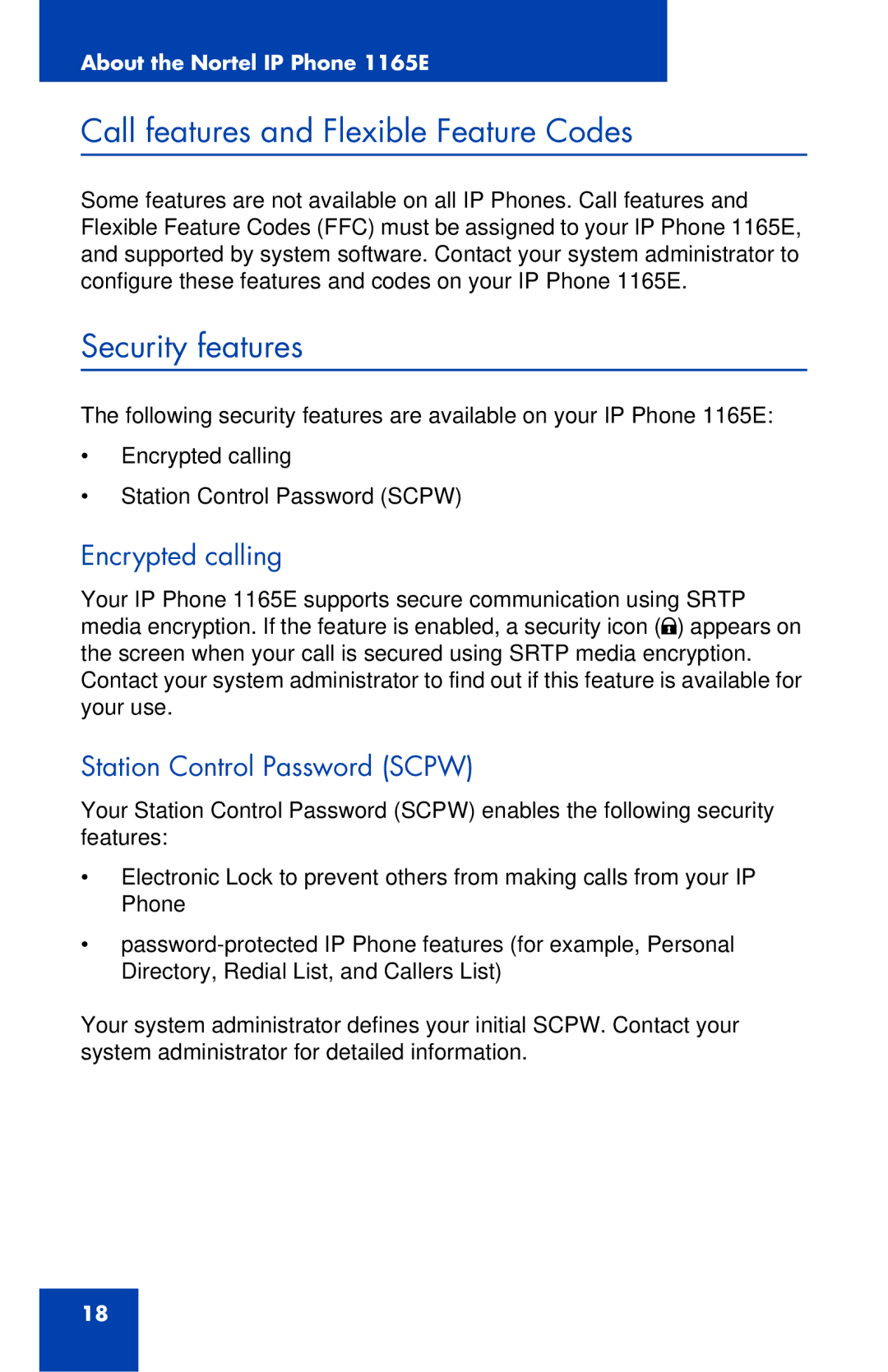 Nortel Networks 1165E manual Call features and Flexible Feature Codes, Security features 