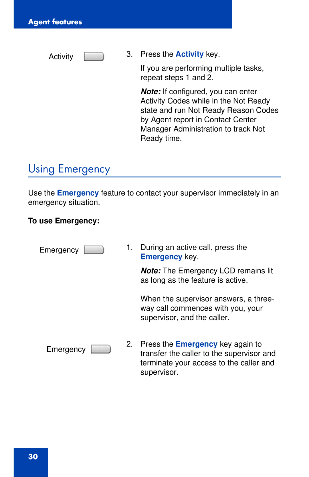 Nortel Networks 1165E manual Using Emergency, To use Emergency 