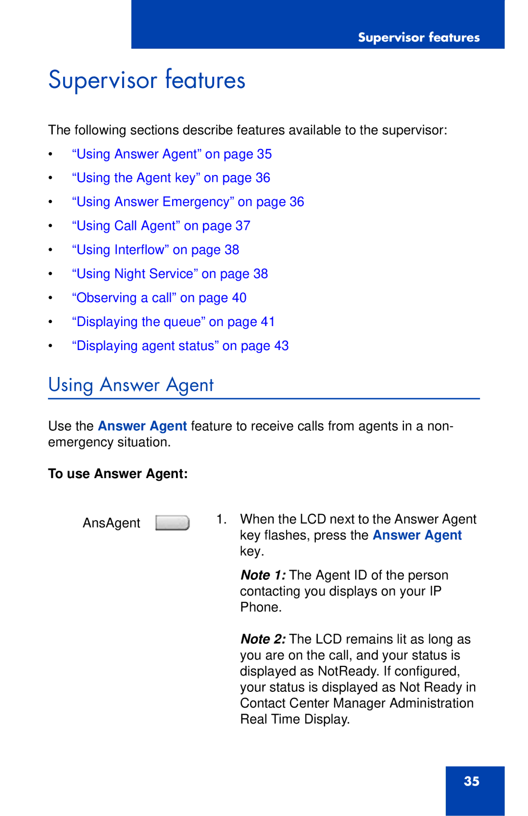 Nortel Networks 1165E manual Using Answer Agent, To use Answer Agent 