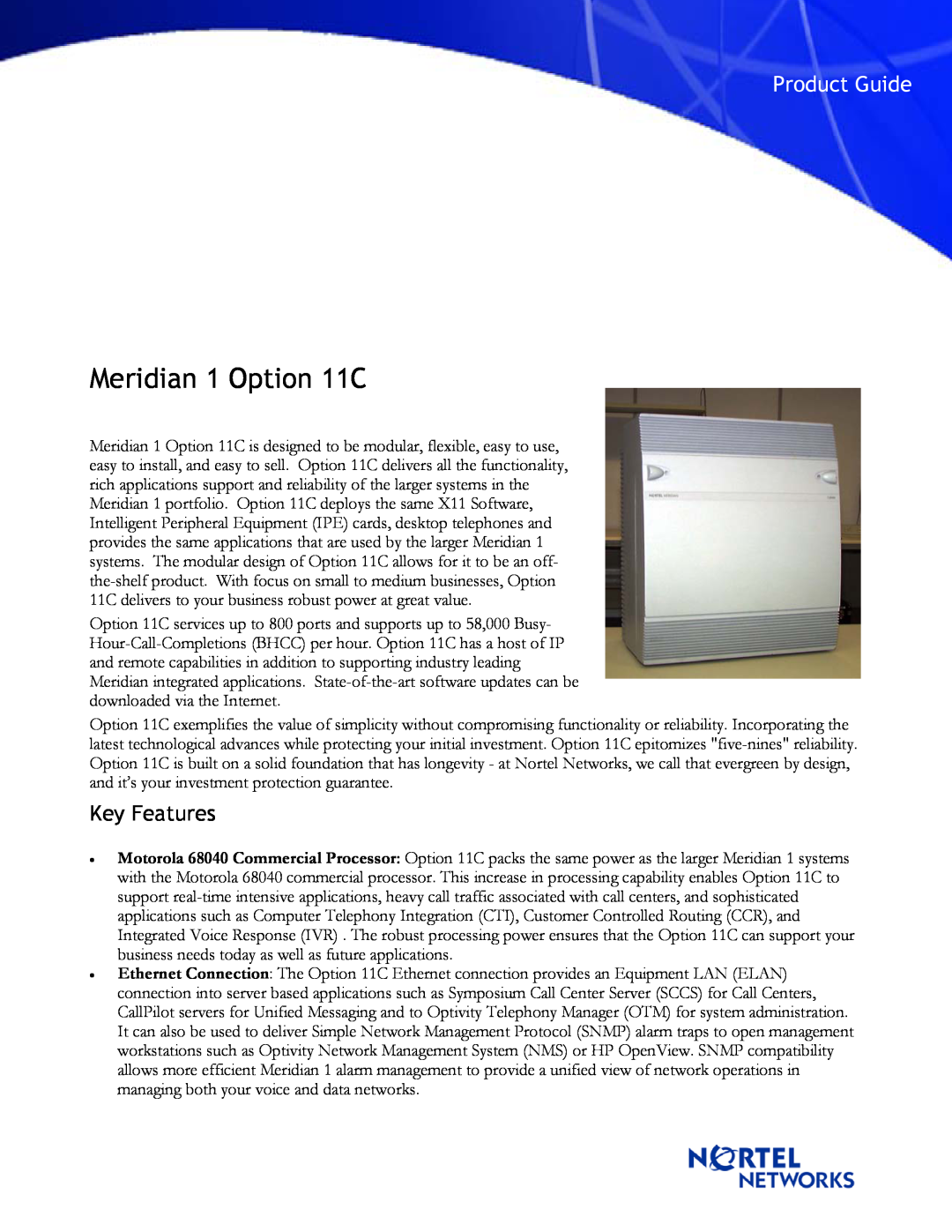 Nortel Networks 11CM manual Key Features, Meridian 1 Option 11C, Product Guide 