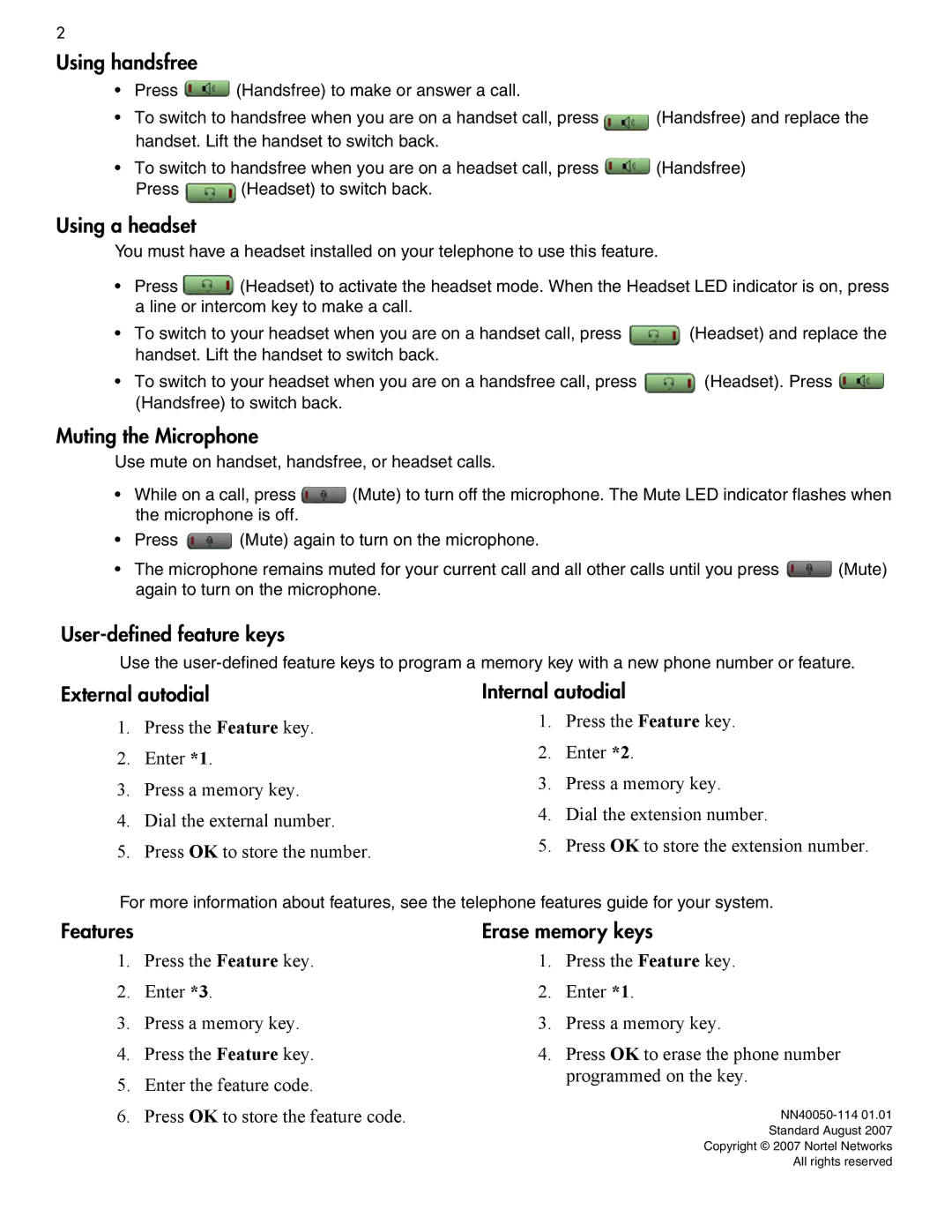 Nortel Networks 1230 Using handsfree, Using a headset, Muting the Microphone, User-defined feature keys, External autodial 
