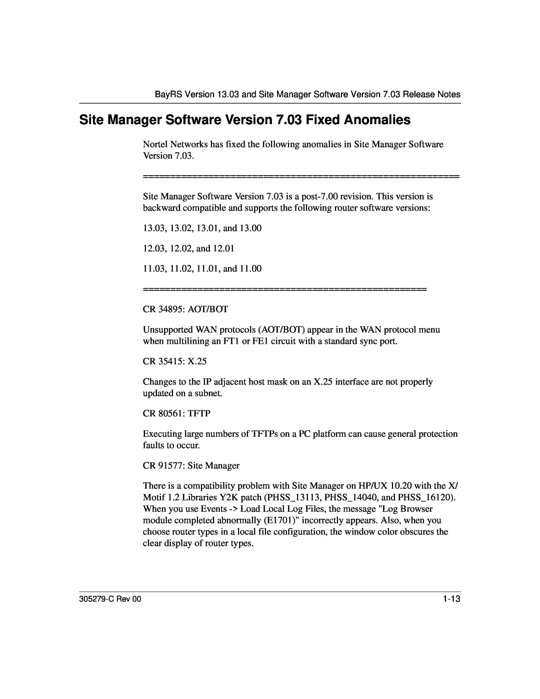 Nortel Networks 13.03 manual Site Manager Software Version 7.03 Fixed Anomalies 