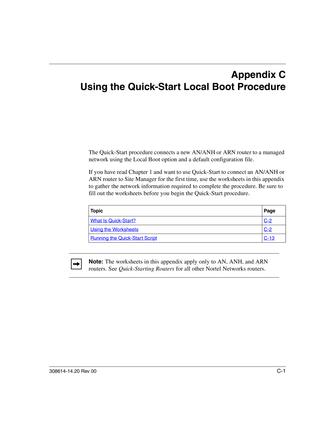 Nortel Networks 14.2 manual Appendix C Using the Quick-Start Local Boot Procedure, Topic 