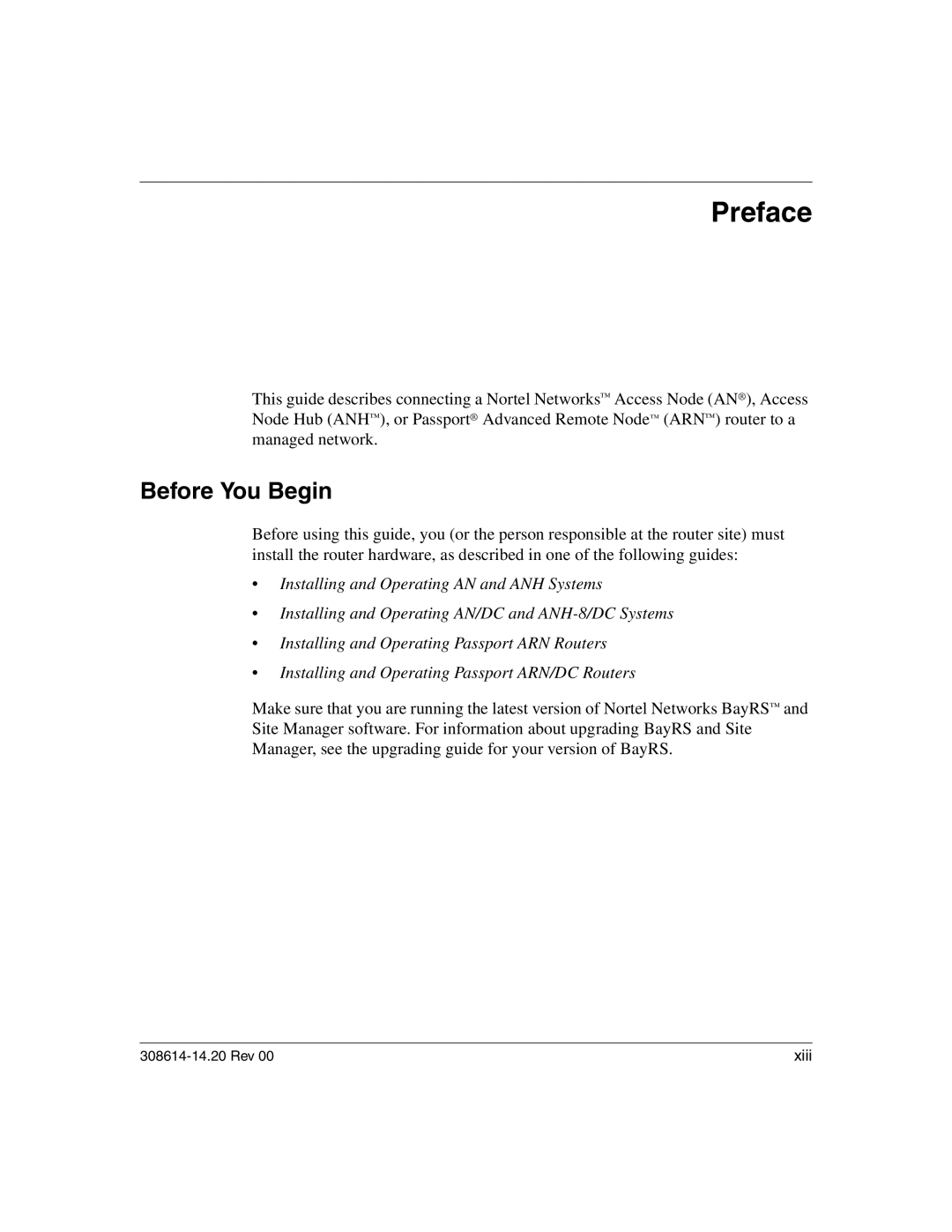 Nortel Networks 14.2 manual Preface, Before You Begin 